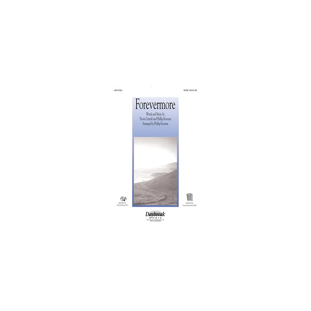 Forevermore (arr. Phillip Keveren)