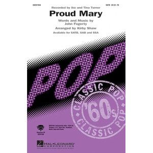 Proud Mary (arr. Kirby Shaw)