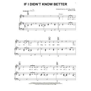 If I Didn't Know Better