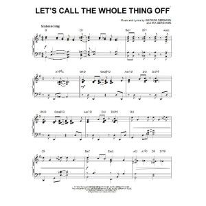 Let's Call The Whole Thing Off [Jazz version] (arr. Brent Edstrom)