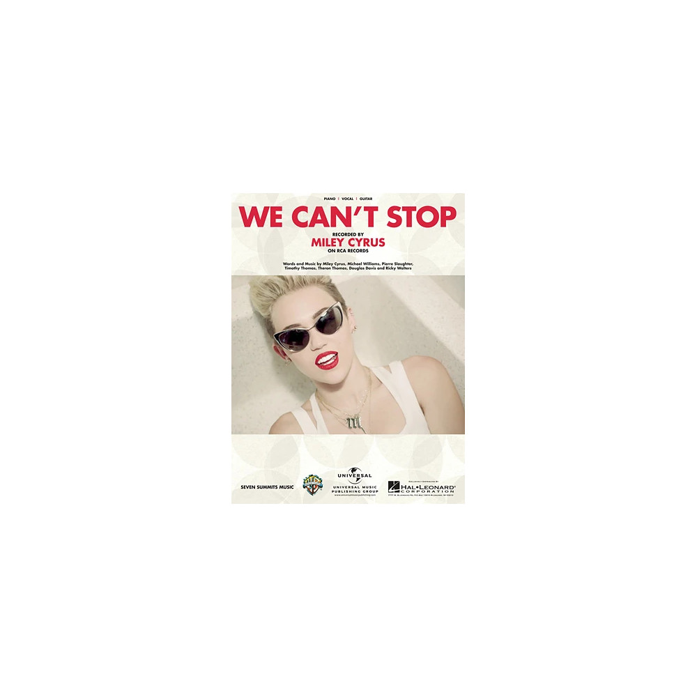 We Can''t Stop