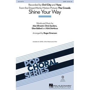 Shine Your Way (from The Croods) (arr. Roger Emerson)