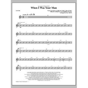 When I Was Your Man (arr. Mac Huff) - Guitar
