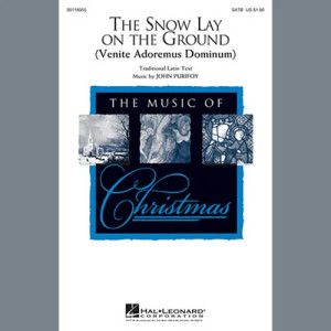 The Snow Lay On The Ground (Venite Adoremus Dominum)