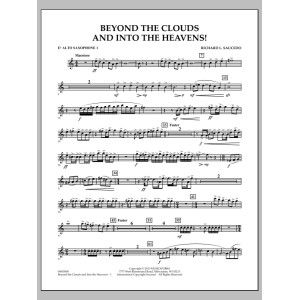 Beyond the Clouds and Into the Heavens! - Eb Alto Saxophone 1
