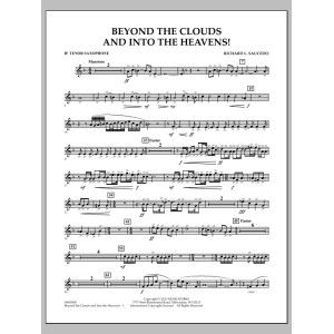 Beyond the Clouds and Into the Heavens! - Bb Tenor Saxophone