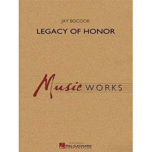 Legacy of Honor - Dirigierpartitur (Full Score)