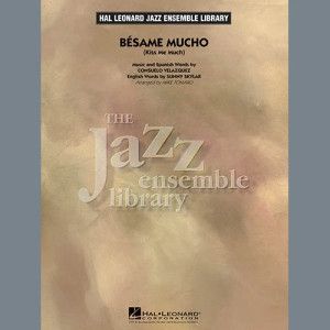 Besame Mucho (Kiss Me Much) - Conductor Score (Full Score)