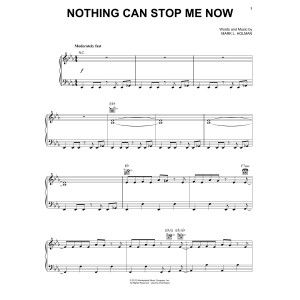 Nothing Can Stop Me Now