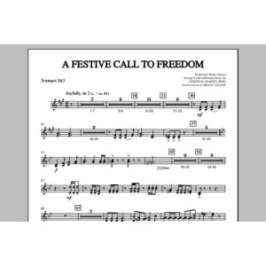 A Festive Call to Freedom - Bb Trumpet 2,3