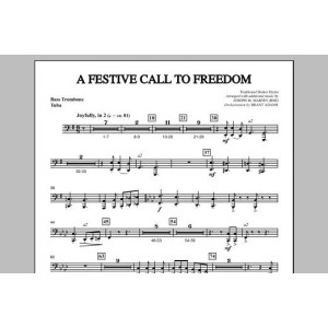 A Festive Call to Freedom - Bass Trombone/Tuba