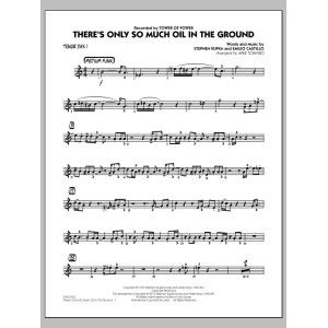 There''s Only So Much Oil in the Ground - Tenor Sax 1