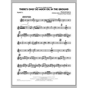 There's Only So Much Oil in the Ground - Trumpet 2