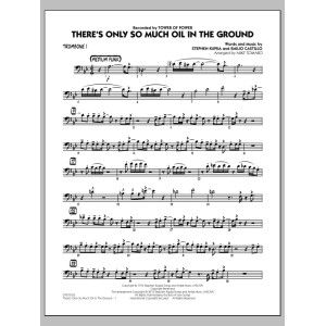 There's Only So Much Oil in the Ground - Trombone 1