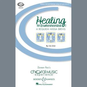 Healing The Brokenhearted (A Requiem Missa Brevis)