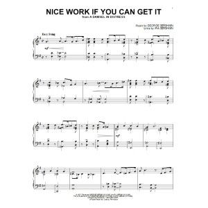Nice Work If You Can Get It