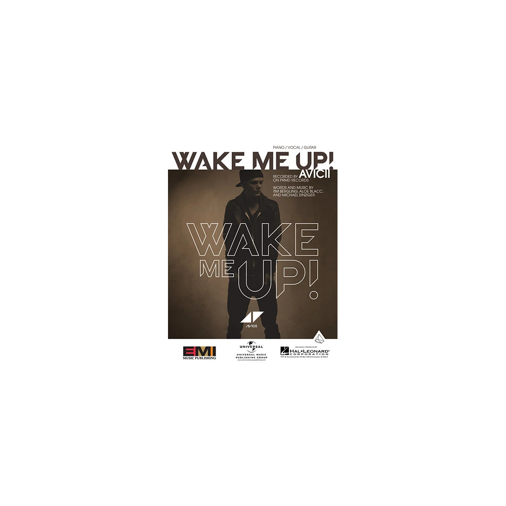 Wake Me Up!