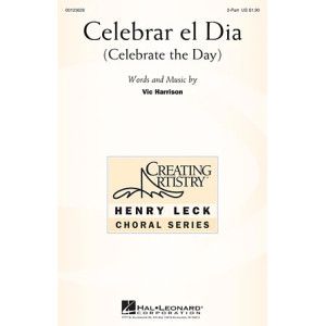 Celebrar El Dia (Celebrate The Day)