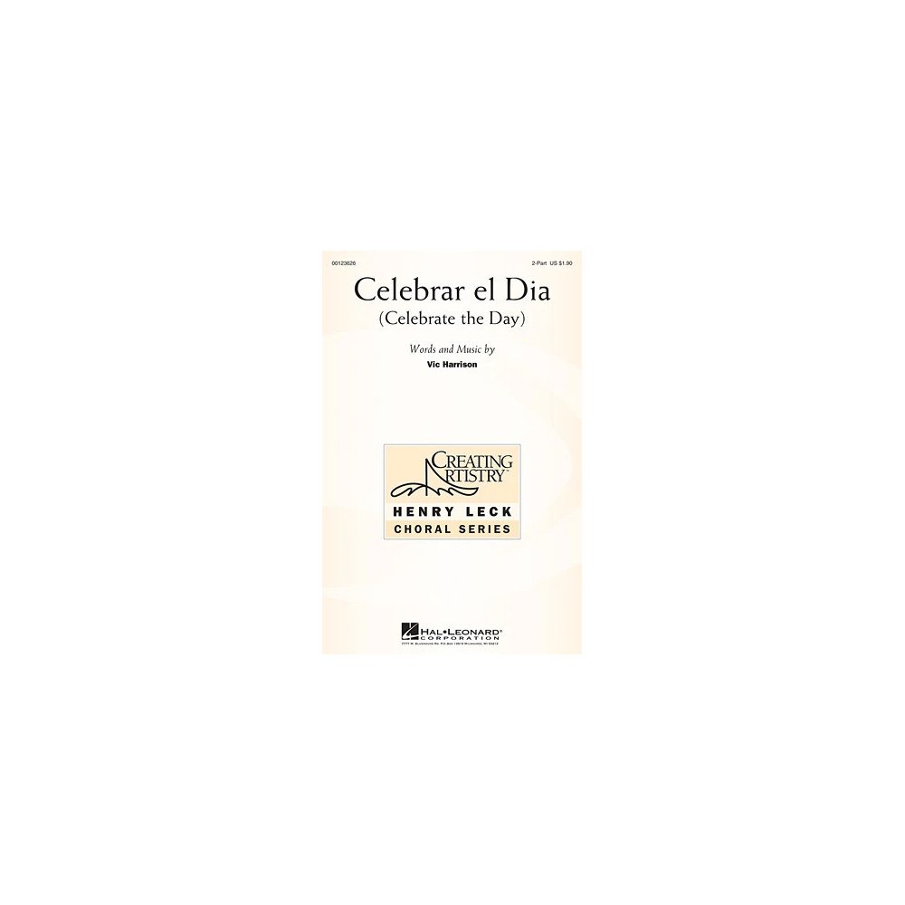 Celebrar el Dia (Celebrate the Day) - Percussion 2