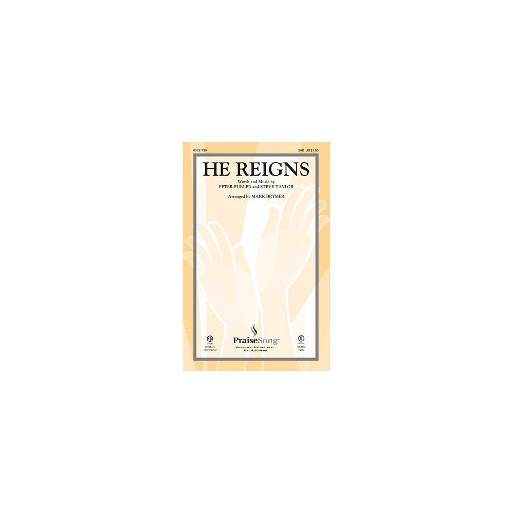 He Reigns