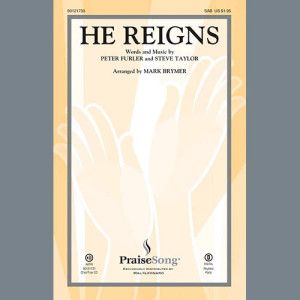 He Reigns