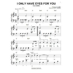 I Only Have Eyes For You