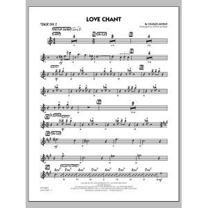 Love Chant - Tenor Sax 2