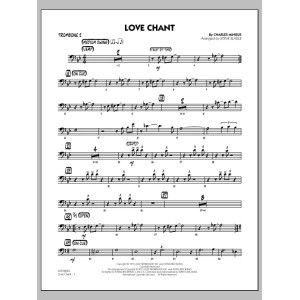 Love Chant - Trombone 2