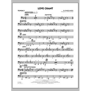 Love Chant - Trombone 3