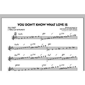 You Don''t Know What Love Is - C-Solo-Notenblatt