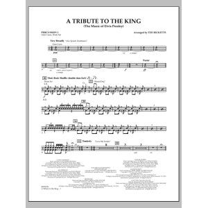 A Tribute to the King (The Music of Elvis Presley) - Percussion 1
