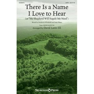 There Is A Name I Love To Hear