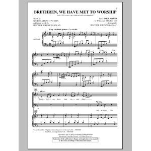 Brethren, We Have Met To Worship