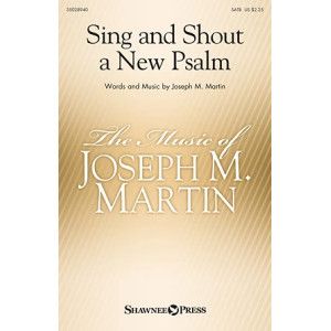 Sing And Shout A New Psalm