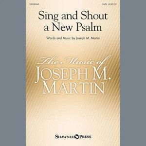 Sing And Shout A New Psalm