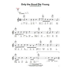 Only The Good Die Young