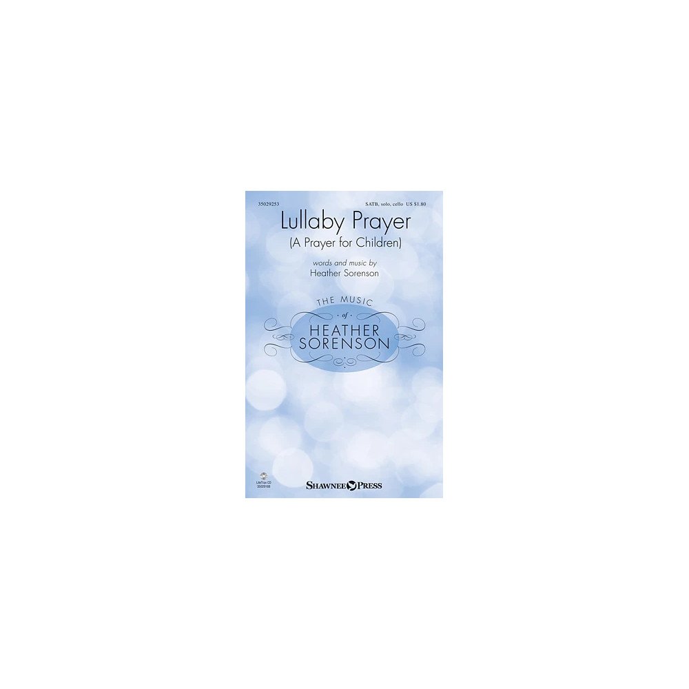 Lullaby Prayer (A Prayer For Children)