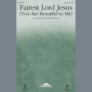 Fairest Lord Jesus (You Are Beautiful to Me) - Flute/Opt. Piccolo