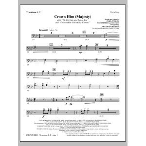 Crown Him (Majesty) - Trombone 1 & 2