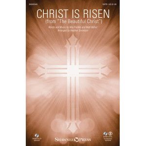 Christ Is Risen (arr. Heather Sorenson)