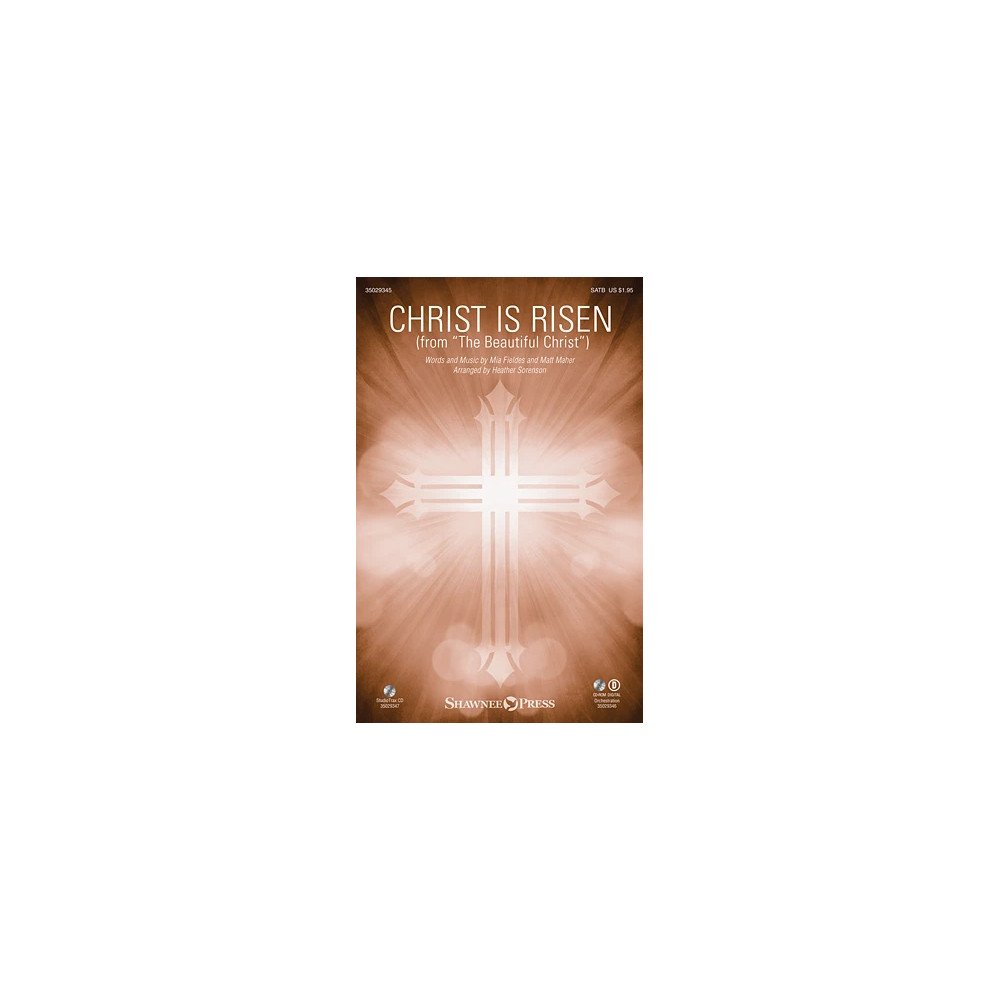Christ Is Risen (arr. Heather Sorenson)