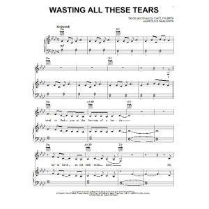 Wasting All These Tears