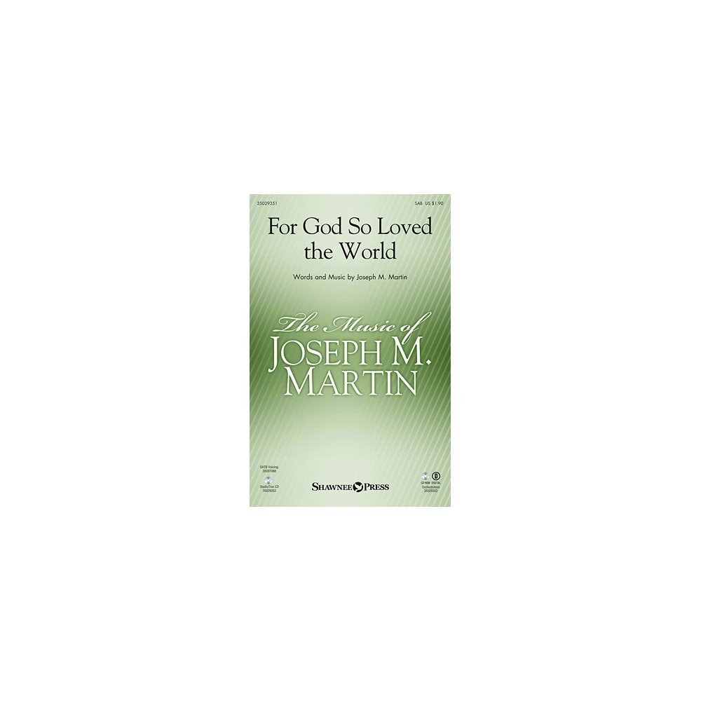 For God So Loved the World - Score