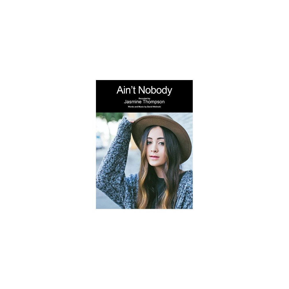 Ain't Nobody