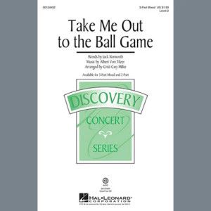 Take Me Out To The Ball Game