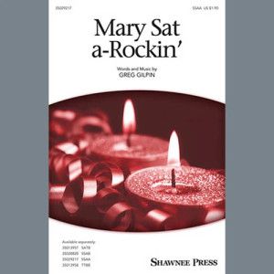 Mary Sat A-Rockin'