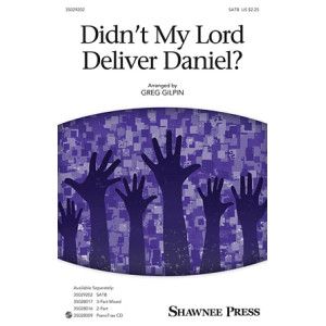 Didn't My Lord Deliver Daniel?