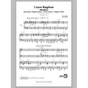 I Love Ragtime (Medley)