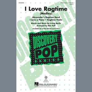 I Love Ragtime (Medley)