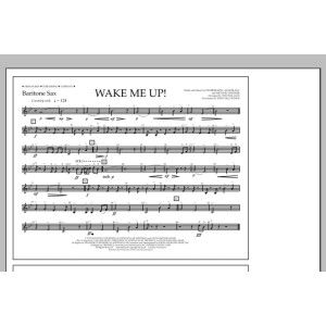 Wake Me Up! - Baritone Sax